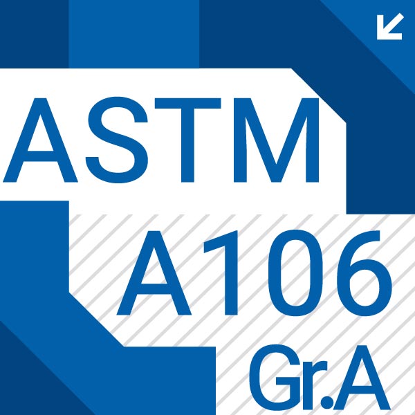 ASTM A106 Grade A